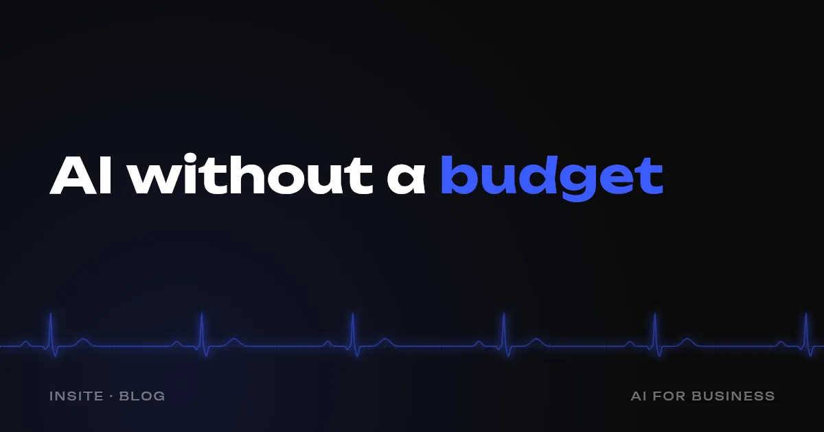 AI for small business: where to start without a budget - INSITE