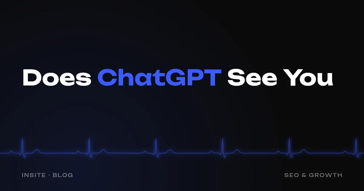 How to Check if ChatGPT Knows About Your Website - INSITE