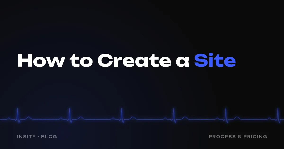 How to Create a Business Website: Where to Start - INSITE