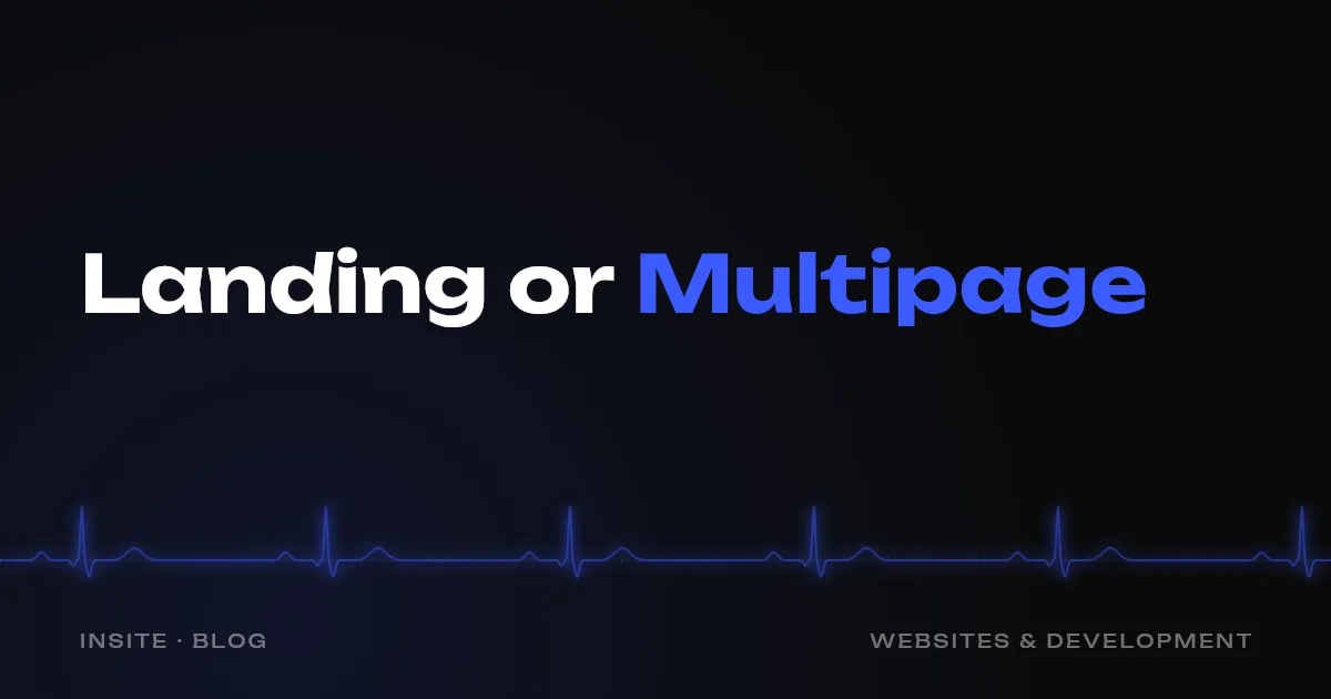 Landing page or multipage website: what your business needs