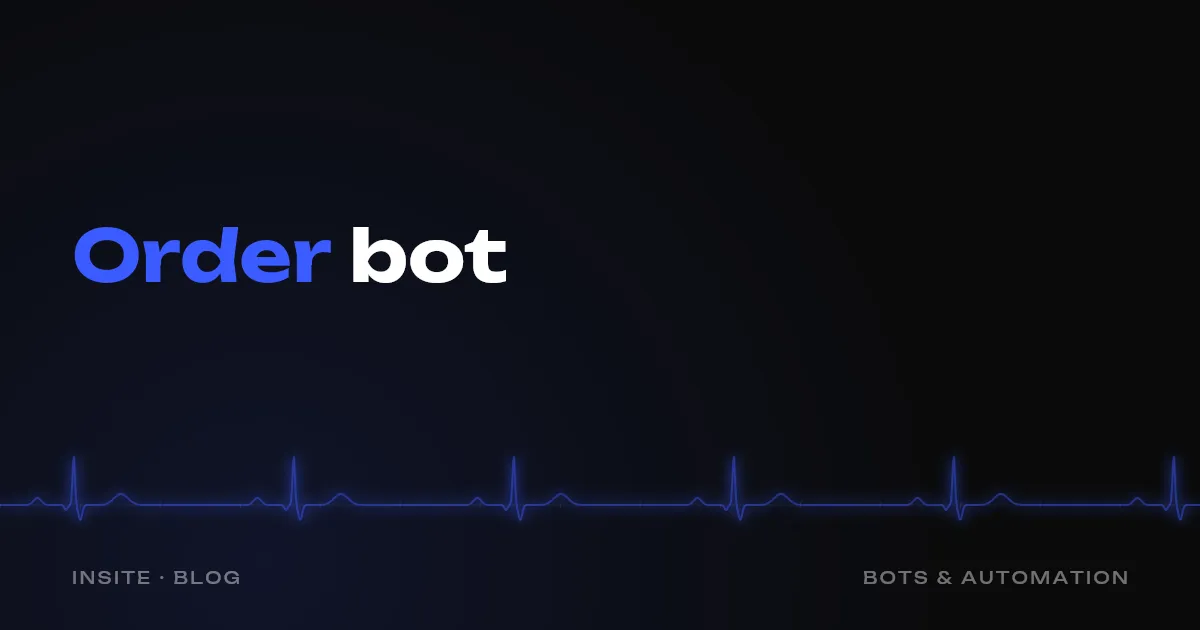 Order bot for a shop: how it works and who needs one - INSITE