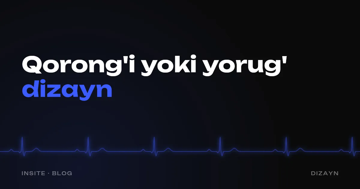 Qorong'i yoki yorug' sayt: biznes nimani tanlashi kerak - INSITE