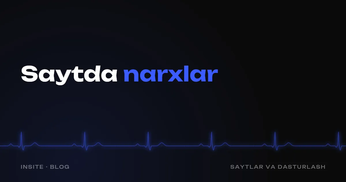 Saytda narxlar: ko'rsatish kerakmi yoki yashirish - INSITE