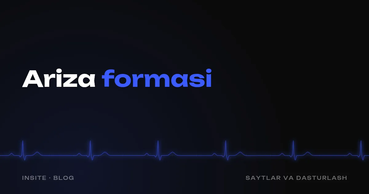 Saytdagi ariza formasi: qanday maydonlar kerak va qaysilari xalal beradi - INSITE