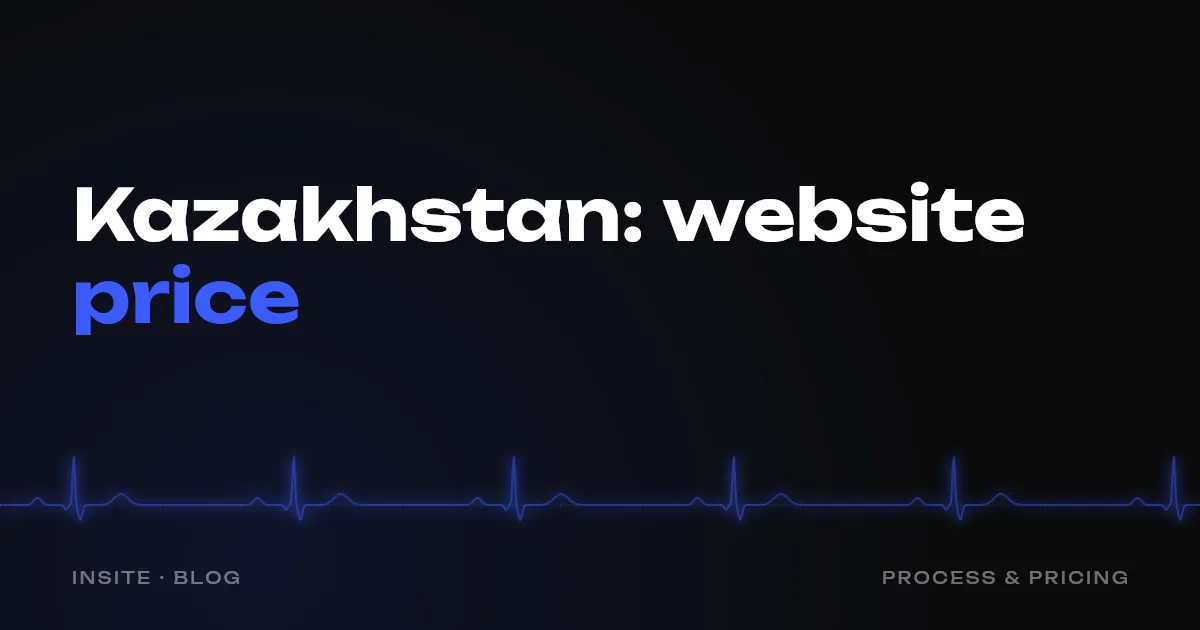 How much does a website cost in Kazakhstan: prices for a landing page and a multipage website - INSITE