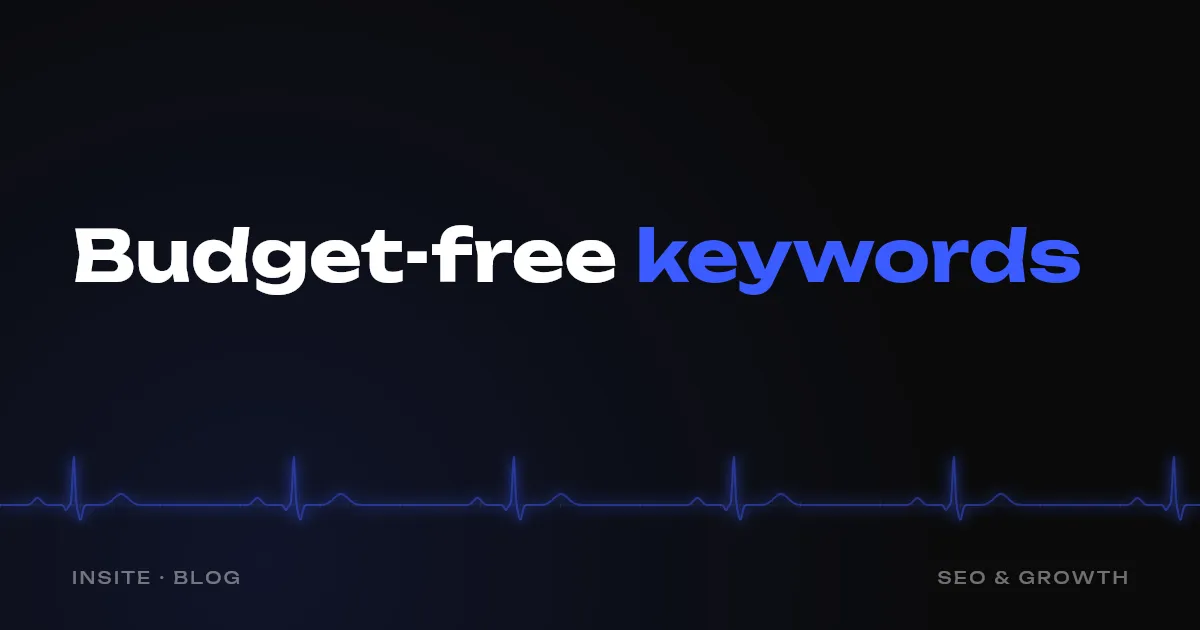 Keywords for your website without paid tools: how to find them - INSITE